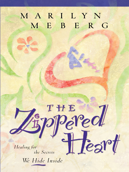 Title details for The Zippered Heart by Marilyn Meberg - Available